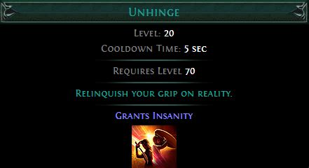 poe unhinge skill.